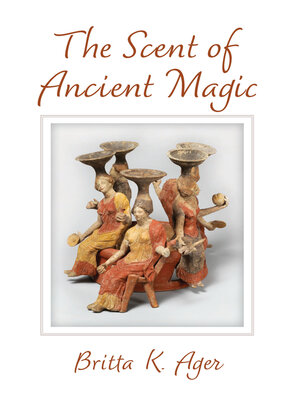 cover image of Scent of Ancient Magic